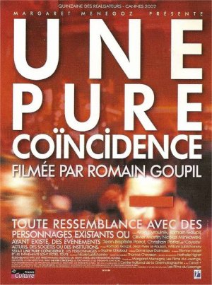Une pure coïncidence