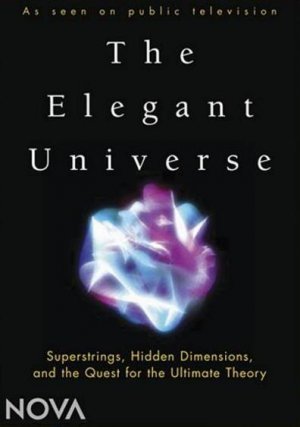 The Elegant Universe