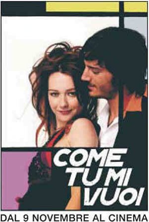 Come tu mi vuoi