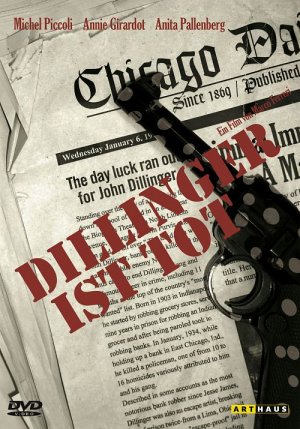 Dillinger è morto