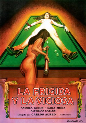 La frígida y la viciosa