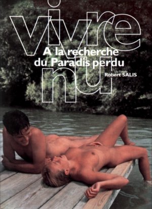 À la recherche du paradis perdu
