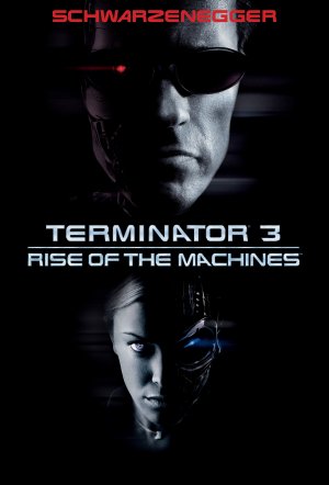 Terminator 3: Rise of the Machines