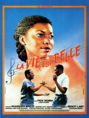 La vie est belle