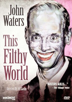 This Filthy World