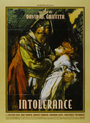 Intolerance: Love's Struggle Throughout the Ages