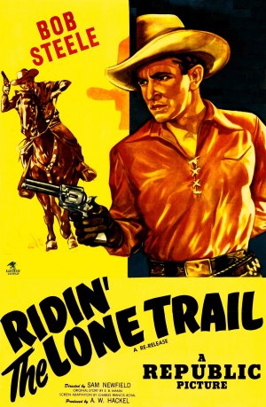 Ridin' the Lone Trail