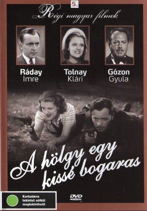 A hölgy egy kissé bogaras