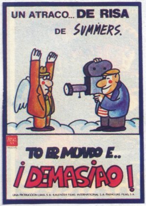To er mundo é... ¡demasiao!