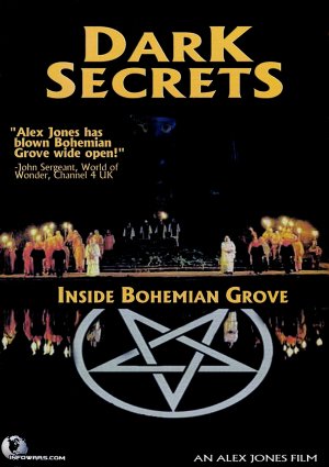 Dark Secrets: Inside Bohemian Grove