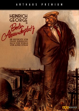 Berlin-Alexanderplatz - Die Geschichte Franz Biberkopfs