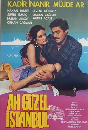 Ah güzel Istanbul