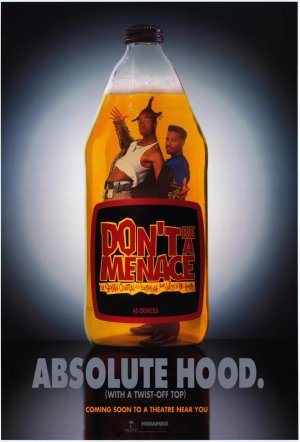 Don't Be a Menace to South Central While Drinking Your Juice in the Hood