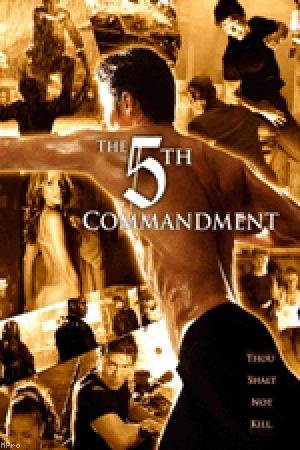 The Fifth Commandment