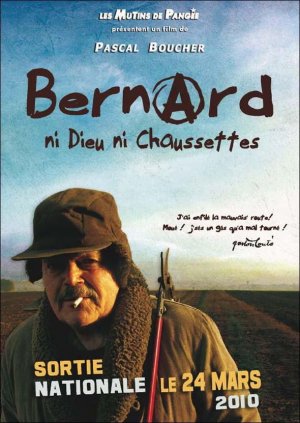 Bernard, ni dieu ni chaussettes