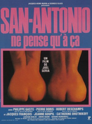 San-Antonio ne pense qu'à ça