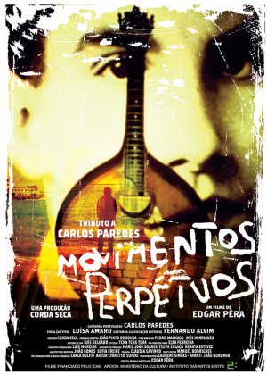 Movimentos Perpétuos: Cine-Tributo a Carlos Paredes