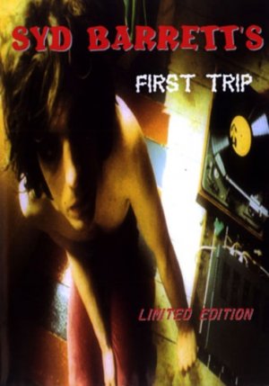 Syd Barrett's First Trip