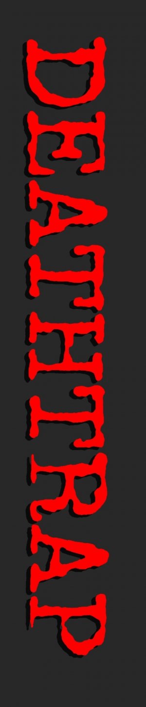 Deathtrap
