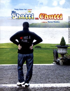 Mr Bhatti on Chutti