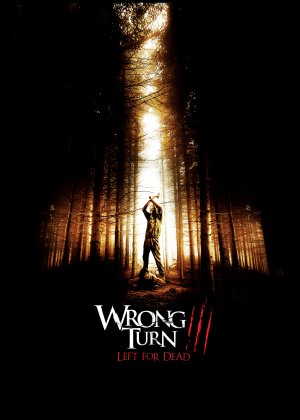 Wrong Turn 3: Left for Dead