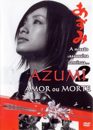 Azumi 2: Death or Love