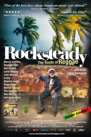 Rocksteady: The Roots of Reggae