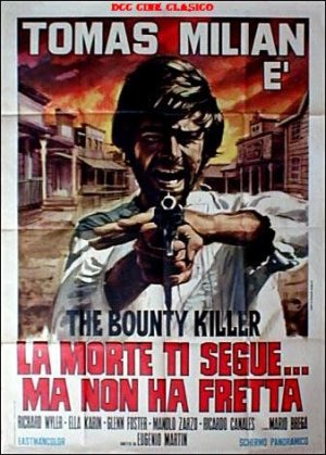 El precio de un hombre: The Bounty Killer