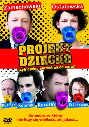 Projekt dziecko, czyli ojciec potrzebny od zaraz