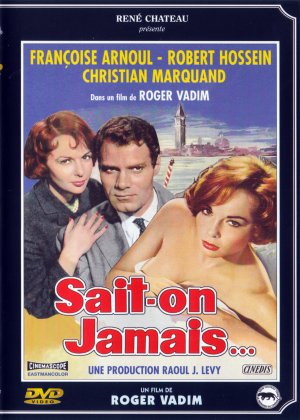 Sait-on jamais...