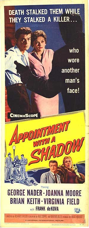 Appointment with a Shadow