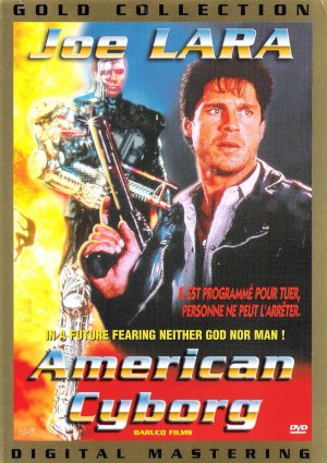 American Cyborg: Steel Warrior