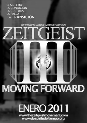 Zeitgeist: Moving Forward