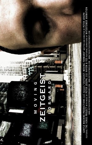 Zeitgeist: Moving Forward