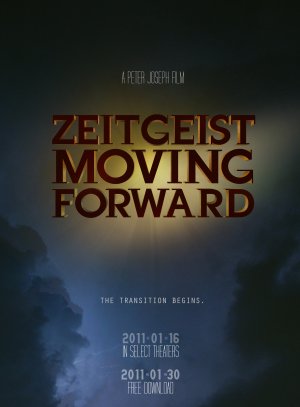 Zeitgeist: Moving Forward