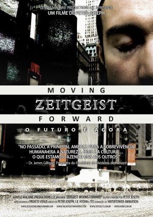 Zeitgeist: Moving Forward
