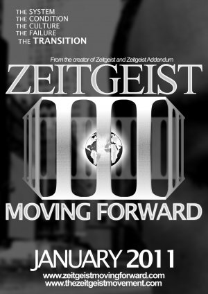 Zeitgeist: Moving Forward