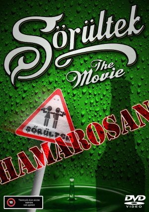 Sörültek - The Movie