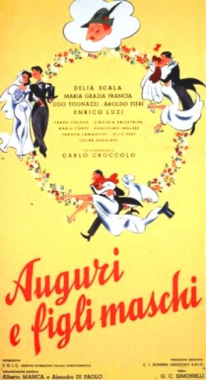Auguri e figli maschi!