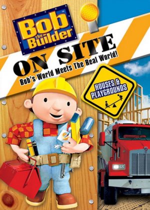 Bob the Builder on Site: Houses & Playgrounds