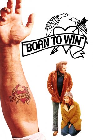 Born to Win