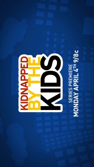 Kidnapped by the Kids