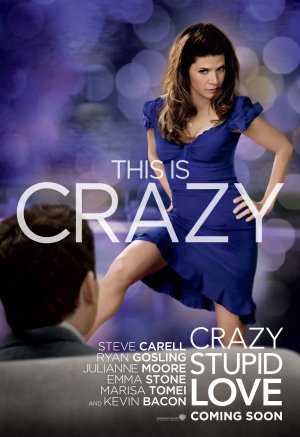 Crazy, Stupid, Love.