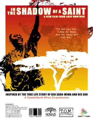 In the Shadow of a Saint: The Ken Wiwa Story