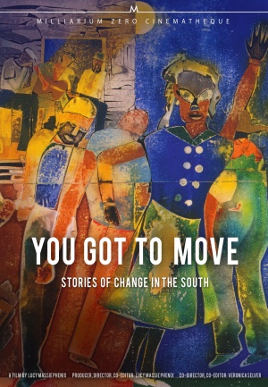 You Got to Move