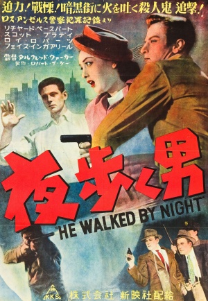 He Walked by Night