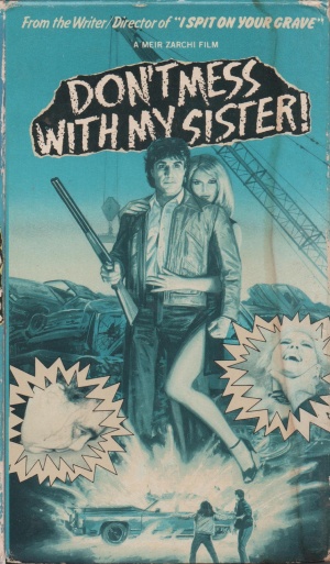 Don't Mess with My Sister!