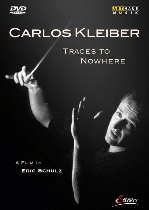 Spuren ins Nichts - Der Dirigent Carlos Kleiber