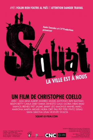 Squat, la ville est à nous!