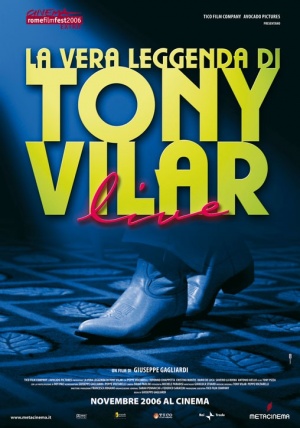 La vera leggenda di Tony Vilar
